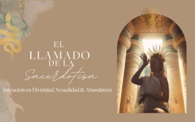 El Llamado de la Sacerdotisa: Masterclass